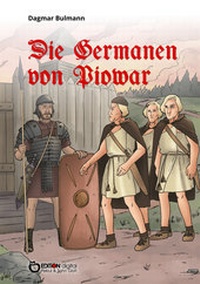 Abbildung von: Die Germanen von Piowar - EDITION digital