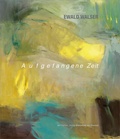 Cover: Ewald Walser - Aufgefangene Zeit - Bibliothek der Provinz