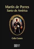 Cover: Mart&iacute;n de Porres Santo de Am&eacute;rica - Instituto de Estudios Peruanos
