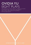 Cover: Ovidia Yu: Eight Plays (Playwright Omnibus) - Epigram Books