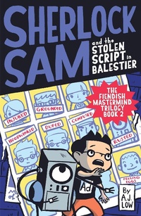 Enlarge image Cover: Sherlock Sam and the Stolen Script in Balestier - Epigram Books