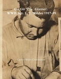Cover: Go Git 'Em, Gizmo!: WWII Sgt. L. J. Wildes 1917-99 - Lulu.com