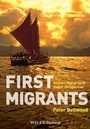 Cover: First Migrants - Wiley