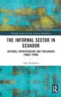 Cover: The Informal Sector in Ecuador - Routledge