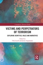 Cover: Victims and Perpetrators of Terrorism - Routledge