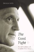 Cover: The Good Fight - University of British Columbia Press
