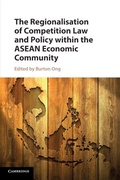 Cover: The Regionalisation of Competition Law and Policy within the ASEAN Economic Community - Cambridge University Press