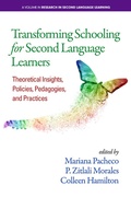 Cover: Transforming Schooling for Second Language Learners - Information Age Publishing