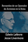 Cover: Recuerdos de un Operador de Acciones en la Bolsa - www.bnpublishing.com