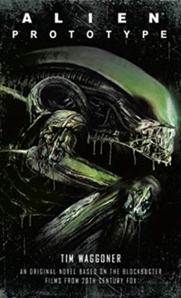 Enlarge image Cover: Alien: Prototype - Titan Books Ltd