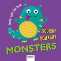Cover: Squishy, Squashy Monsters - Bookoli Limited
