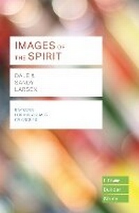 Enlarge image Cover: Images of the Spirit (Lifebuilder Study Guides) - Inter-Varsity Press