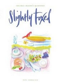 Enlarge image Cover: Slightly Foxed - Slightly Foxed: The Real Reader's Quarterly