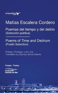 Cover: Poemas del tiempo y del delirio / Poems of Time and Delirium - Artepoetica Press Inc.