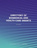 Cover: Directory of Biomedical and Health Care Grants - Littleberry Press LLC
