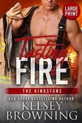 Cover: Tasting Fire (Large Print Edition) - Steele Ridge, LLC