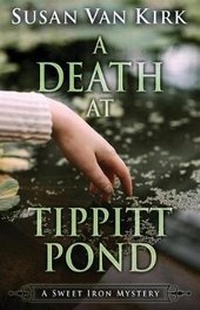 Enlarge image Cover: A Death at Tippitt Pond - Encircle Publications, LLC
