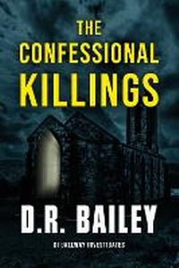 Enlarge image Cover: The Confessional Killings - Twisted Tree Publications