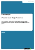 Cover: Die antisemitische Judenretterin - GRIN Verlag