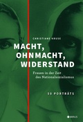 Cover: Macht, Ohnmacht, Widerstand - Edition Braus