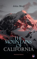 Cover: The Mountains of California (Illustrated Edition) - Madison & Adams Press