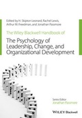 Cover: The Wiley-Blackwell Handbook of the Psychology of Leadership, Change, and Organizational Development - Wiley-Blackwell