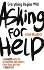 Cover: Everything Begins with Asking for Help - Kyle Books