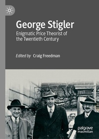Abbildung von: George Stigler - Palgrave Macmillan