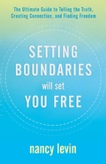 Cover: Setting Boundaries Will Set You Free - Hay House Inc.