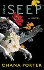Cover: The Seep - Soho Press