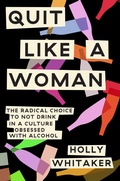 Cover: Quit Like a Woman - Dial Press Inc.,U.S.