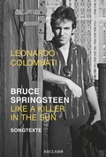 Cover: Bruce Springsteen - Like a Killer in the Sun - Reclam