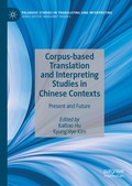 Cover: Corpus-based Translation and Interpreting Studies in Chinese Contexts - Palgrave Macmillan