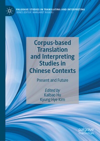 Abbildung von: Corpus-based Translation and Interpreting Studies in Chinese Contexts - Palgrave Macmillan
