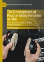 Cover: The Development of Popular Music Function in Film - Palgrave Macmillan