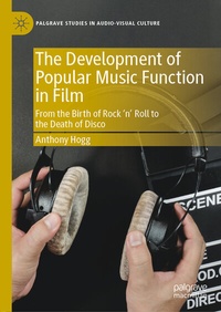 Enlarge image Cover: The Development of Popular Music Function in Film - Palgrave Macmillan