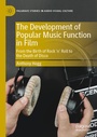 Cover: The Development of Popular Music Function in Film - Palgrave Macmillan