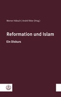 Cover: Reformation und Islam - Evangelische Verlagsanstalt