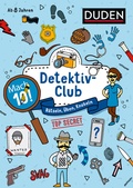 Cover: Mach 10! Detektivclub - Ab 8 Jahren - Duden