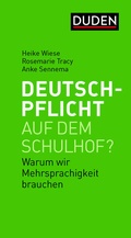 Cover: Deutschpflicht auf dem Schulhof? - Duden