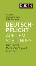 Cover: Deutschpflicht auf dem Schulhof? - Duden