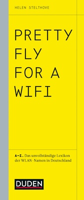 Enlarge image Cover: Pretty Fly For A Wifi - Duden