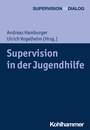Cover: Supervision in der Jugendhilfe - Kohlhammer