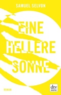 Cover: Eine hellere Sonne - dtv
