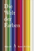 Cover: Die Welt der Farben - Atlantik Verlag
