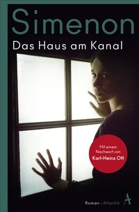 Abbildung von: Das Haus am Kanal - Atlantik Verlag