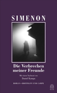 Abbildung von: Die Verbrechen meiner Freunde - Hoffmann & Campe