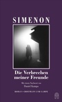 Cover: Die Verbrechen meiner Freunde - Hoffmann & Campe