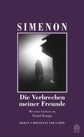 Cover: Die Verbrechen meiner Freunde - Hoffmann & Campe