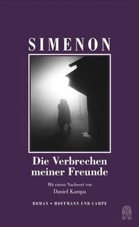 Abbildung von: Die Verbrechen meiner Freunde - Hoffmann & Campe
